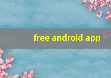 free android app